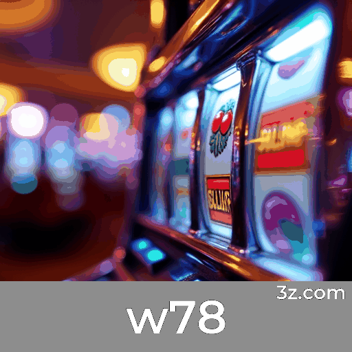 W78: Experiência de Cassino Profissional e Autêntica